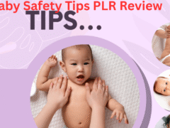 Baby Safety Tips PLR Review